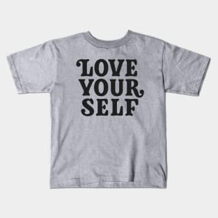 Love Your Self (black) Kids T-Shirt